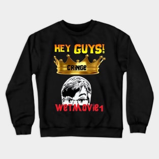 Wetmovie The Cringe King Crewneck Sweatshirt